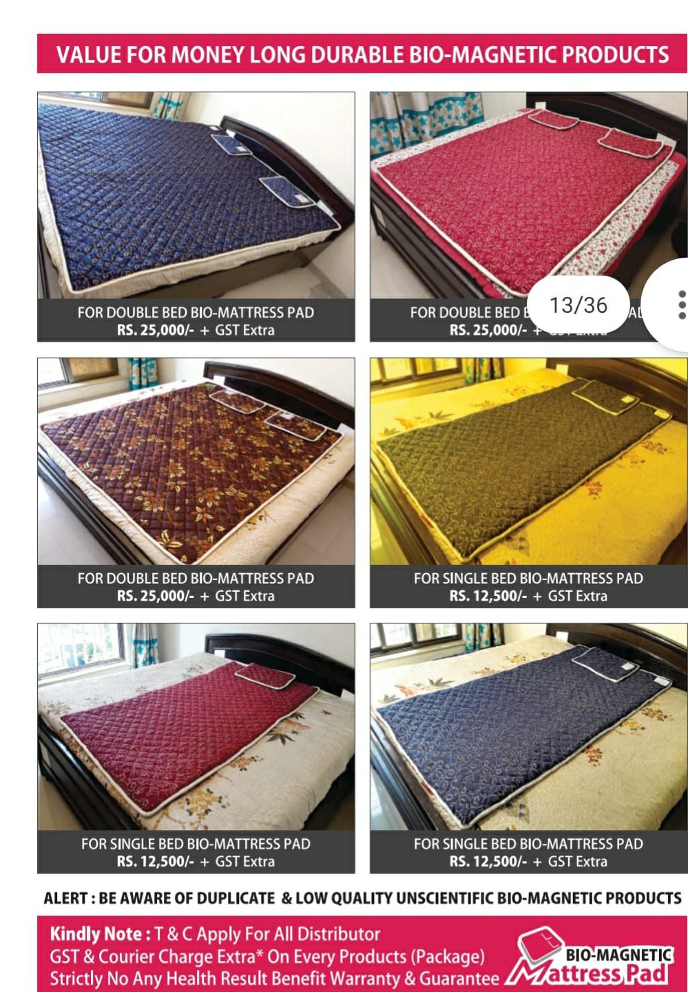 Bio mattress pad Rs 14,900Water nergy pad 2, wrist band 2, 6