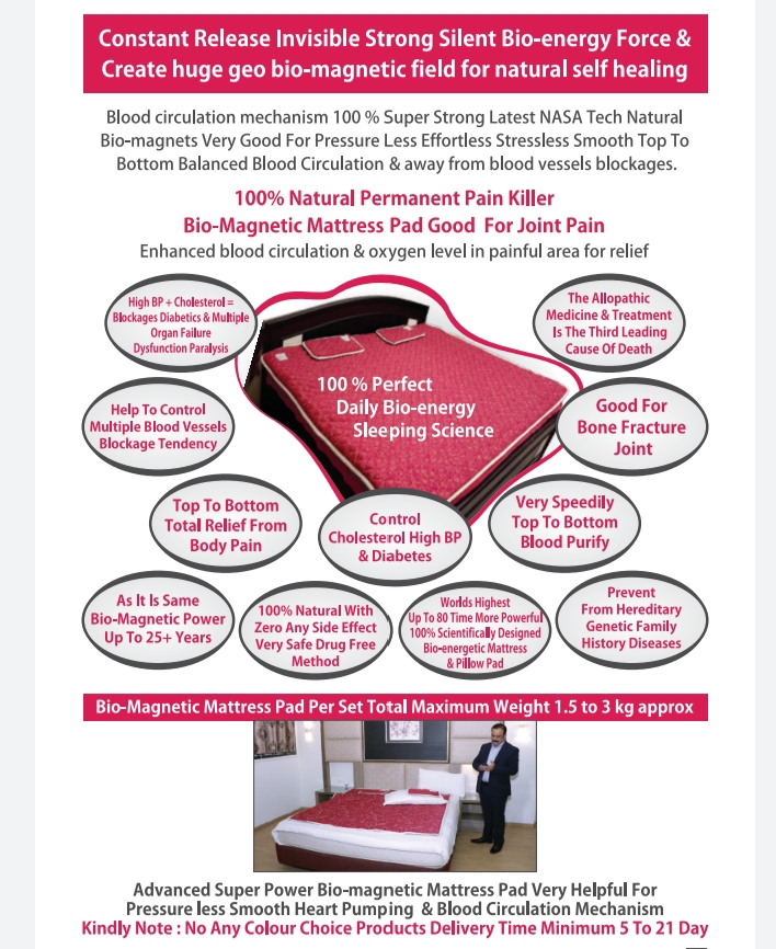 Bio mattress pad Rs 14,900Water nergy pad 2, wrist band 2, 6